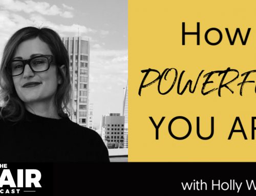 How Powerful You Are with Holly Whitaker