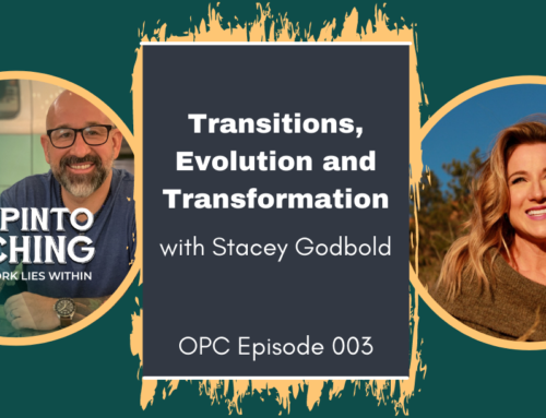 Transitions, Evolution and Transformation